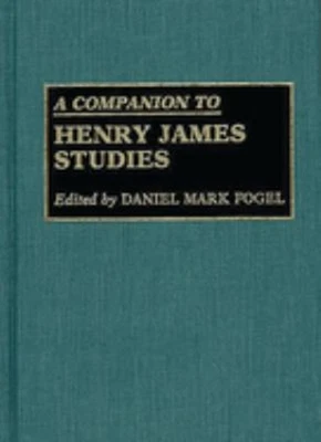 A Companion to Henry James Studies Hardcover Daniel M. Fogel Foto 1 de 2