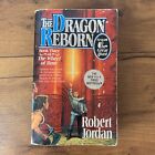 The Dragon Reborn (The Wheel of Time, Book 3) by Jordan, Robert Mass Market PB