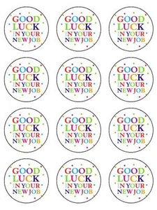 12 x 2" Buena Suerte Nuevo Trabajo PAPEL DE ARROZ PREMIUM PRECORTADO Cupcake Toppers - Imagen 1 de 1