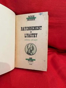HEIDSIECK (Patrick) - Rayonnement de Lyautey. René Julliard, Éditeur, 1943. - Imagen 1 de 4