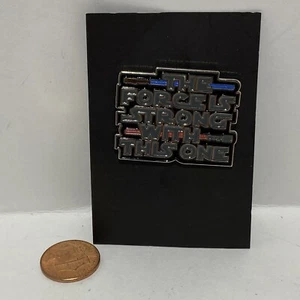 Star Wars (The Force Is Strong With This One) Fantasy Pin - Bild 1 von 5