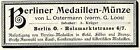 L. Ostermann  Berliner Medaillen- Mnze Historische Reklame von 1896