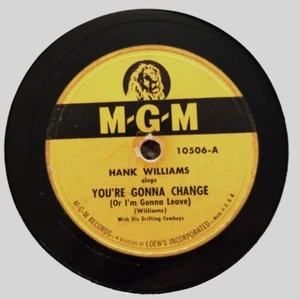 Hank Williams Lost Highway You're Gonna Change 10" 78 rpm record - Picture 1 of 2
