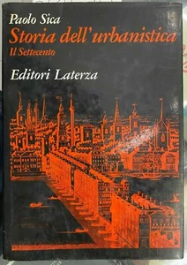 (Urbanistica) P. Sica - STORIA DELL'URBANISTICA - IL SETTECENTO -Laterza 1981 - Imagen 1 de 1