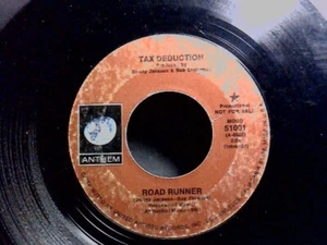 TAX DEDUCTION ' ROAD RUNNER ' GIRL BAND 1971 PROMO 45 ON ANTHEM -RARE AS HECK - Picture 1 of 2