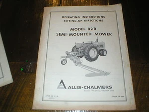 Allis Chalmers 82R Semi Mounted Mowers Operators Manual - Bild 1 von 1