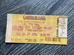 LES PAUL Ticket Stub 90th Birthday Salute Carnegie Hall NYC 2005 Gibson Guitar - Picture 1 of 2