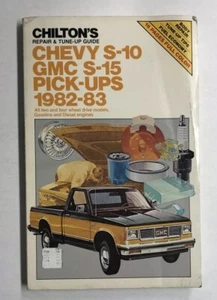Guía de reparación y puesta a punto de Chilton's 1982-83 para camionetas, Chevy S-10, GMC S-15 - Imagen 1 de 12