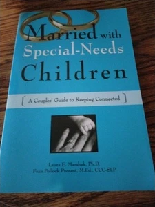 Married with Special Needs Children: A Couples Guide to Keepi - VERY GOOD - Imagen 1 de 2