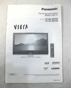 Genuine Panasonic TX-26LXD70A TX-32LXD70A VIERA LCR TV Operating Instructions - Picture 1 of 1
