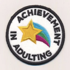 Achievement In Adulting Comical Embroidered Patch - available in 2 sizes - Picture 1 of 1