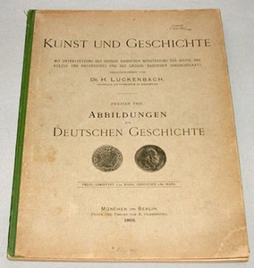 Original 1903 Kunst Und Geschichte Hardcover Book - Imagen 1 de 1