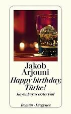 Happy Birthday, Türke! von Arjouni, Jakob | Buch | Zustand gut