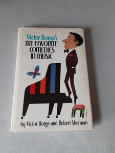 SIGNED: Victor Borge’s My Favorite Comedies in Music (Hardcover, 1980) Good - Picture 1 of 6