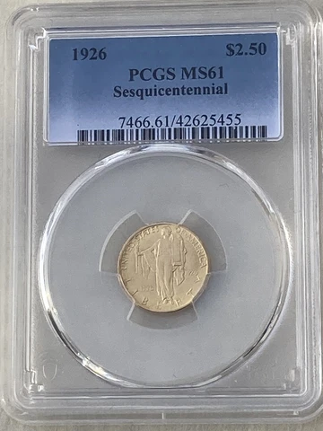 1926 PCGS MS 61 SESQUICENTENNIAL $2.50 COMMEMORATIVE GOLD! Cover