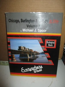 Chicago, Burlington & Quincy In Color Volume 4 by Michael J. Spoor (2002, Hardco - Bild 1 von 8