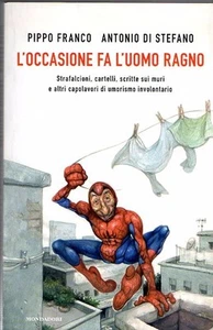 DIE GELEGENHEIT MACHT DEN MANN SPINNE PIPPO FRANCO ANTONIO DI STEFANO MONDADORI (WA579) - Bild 1 von 1