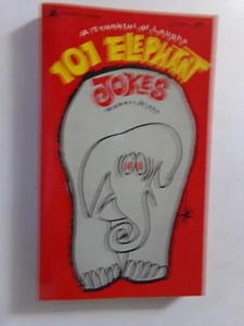 101 ELEPHANT JOKES PAPERBACK BY ROBERT BLAKE 1965 PYRAMID BOOKS NM - Foto 1 di 2