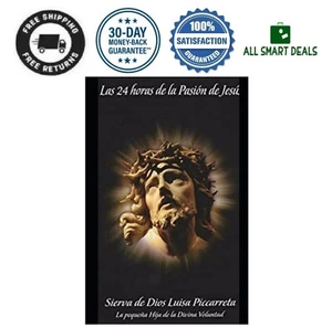 Libro Las 24 Horas De La Pasion De Jesus En Español Libro Fisico Con Envio - Picture 1 of 12