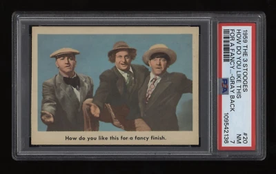 1959 How Do You Like PSA 7 Fleer Three Stooges Gray Back #20 *NICE* POP4 (36) - Image 1 of 2