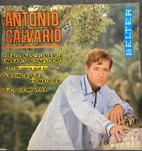 1966 ANTONIO CALVARIO O FADO NASCEU NA RUA/UM FAROL NO NEVOEIRO 51.716 BELTER 7" - Picture 1 of 7