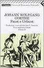 Faust E Urfaust Testo Tedesco A Fronte De Goethe   Livre  Etat Acceptable