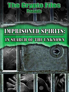 Imprisoned Spirits: In Search of the Unknown (DVD,2018) Paranormal Investigation - Imagen 1 de 7