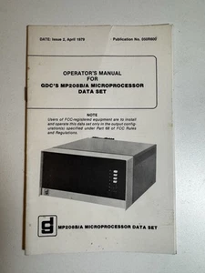 General DataComm Opr Manual for GDC’S MP208B/A No. 050R600 1979 Microprocessor - Picture 1 of 3