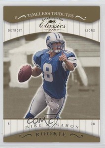 2001 Donruss Classics Timeless Tributes /100 Mike McMahon #104 Rookie RC