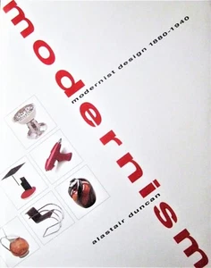 MODERNISM Modernist Design 1880-1940 Duncan Art Deco Bauhaus Arts Crafts Modern - Picture 1 of 12