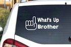 What's Up Brother (Skizze) - CNC geschnittenes Aufkleber Vinyl Aufkleber - Bild aus mehreren Farben!