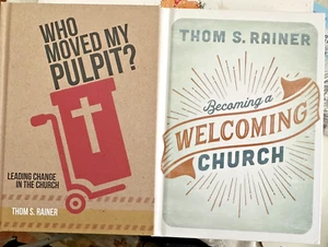 2 by THOM S. RAINER, BECOMING A WELCOMING CHURCH & WHO MOVED MY PULPIT? HB - Bild 1 von 2