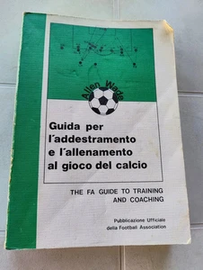 Allen Wade Guía De Entrenamiento Juego Fútbol The Football Ass. Guía Figc 1979 - Imagen 1 de 6