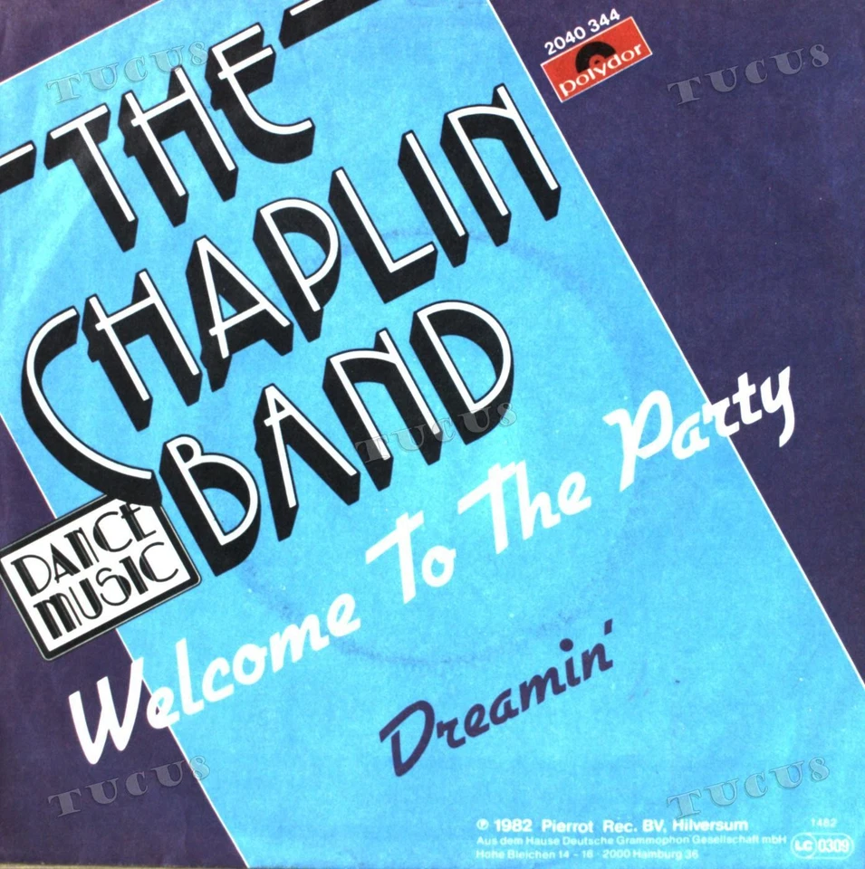 The Chaplin Band - Welcome To The Party / Dreaming 7in 1982 (VG+/VG+) '* - Image 1 of 1
