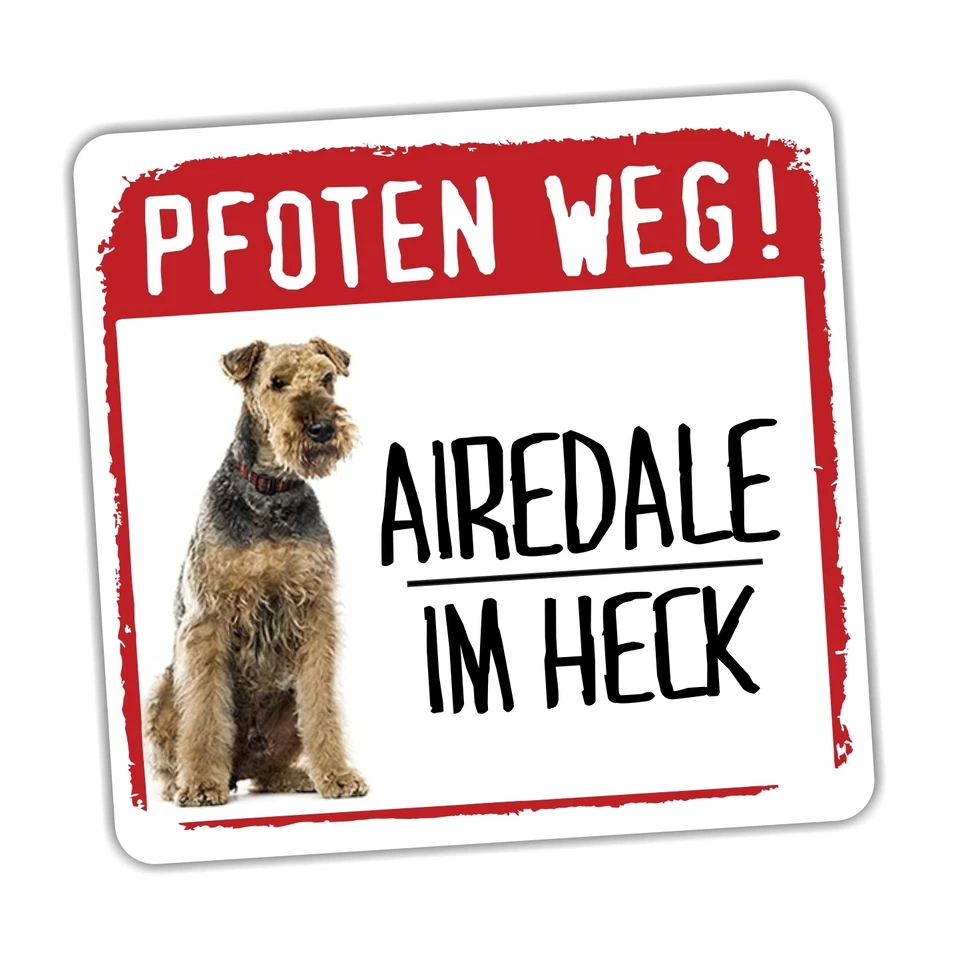 Auto Aufkleber REFLECTIVE AIREDALE TERRIER PFOTEN WEG Hunde BY SIVIWONDER REFLEX - Bild 1 von 1