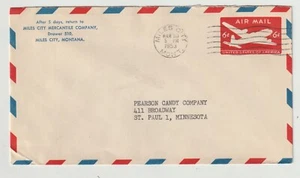 1953 POSTAL HISTORY COVER MILES CITY MERCANTILE COMPANY, AIRMAIL 6 CENTS, MT. - Picture 1 of 2