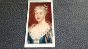 Player's. KINGS AND QUEENS OF ENGLAND.  Caroline of Ansbach. #39