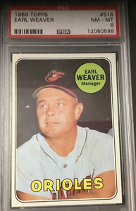 1969 Topps Baseball Cards #516 Earl Weaver Rookie RC HOF Orioles PSA 8 NM-MT