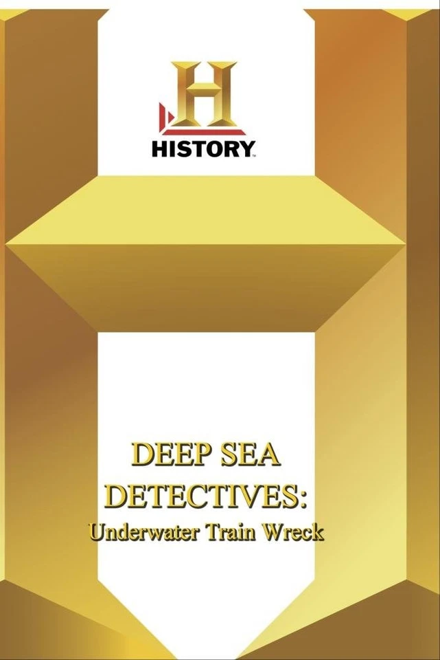 History -- Deep Sea Detectvies : Underwater Train Wreck (DVD) (US IMPORT) - Image 1 of 1