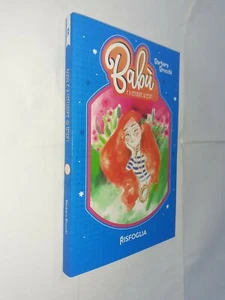 BABU' E IL CERCATORE DI TESORI - BARBARA BROCCHI - RISFOGLIA - 2021 - Picture 1 of 1