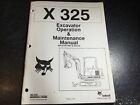 Bobcat X325 Mini Excavator Operation & Maintenance Manual Kubota D-1703B Diesel