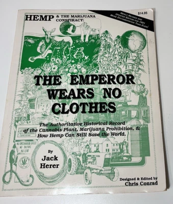 The Emperor Wears No Clothes 1991 Hemp Paperback Signed George Clayton Johnson - Image 1 of 4