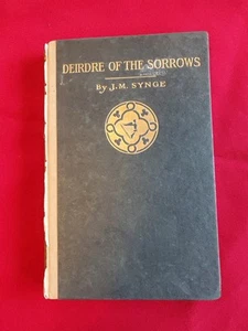 J M Synge / Deirdre of the Sorrows - Picture 1 of 7