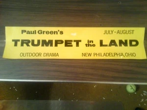 VINTAGE!! 70er Jahre PAUL GREEN'S "TRUMPET IN THE LAND" OUTDOOR DRAMA BUMPER STICKER - Bild 1 von 1