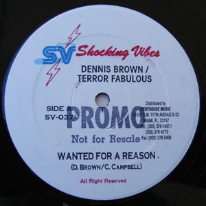 DENNIS BROWN & TERROR FABULOUS Wanted For A Reason / Dub orig Shocking Vibes 12" - Picture 1 of 1