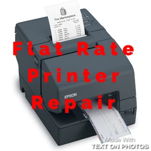 EPSON TM-H6000IV Flat Rate Repair inc. all parts & labor 6 Month Warr. M235A - Picture 1 of 1