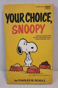 Your Choice, Snoopy : Selected Cartoons (1967) PB Book - Imagen 1 de 4