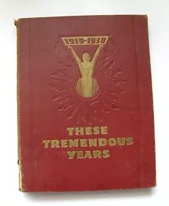 1919 - 1938  These Tremendous Years  A Daily Express Publication, 1938 - Picture 1 of 12