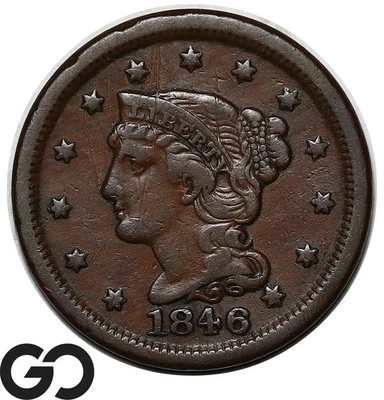 1846 Large Cent, Braided Hair, XF Wholesale Bid: 55, Early Date Copper - Image 1 of 3