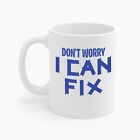 Funny Don't Worry I Can Fix It Duct Tape Ducktape Husband Coffee Mug
